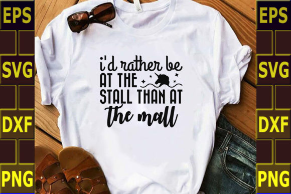 I'd Rather Be at the Stall Than at the Mall Embroidery Design