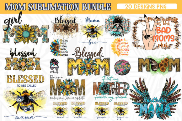 Mom Sublimation Bundle PNG 20 Designs
